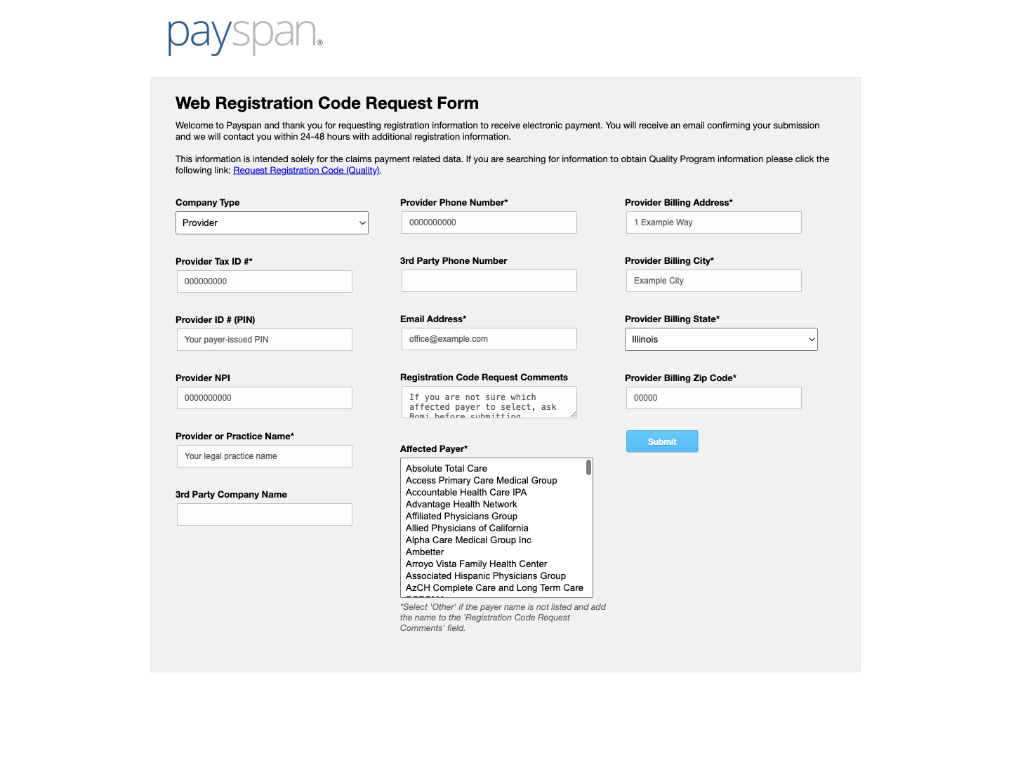 PaySpan Registration Code Request Form showing example-only practice information. The Affected Payer list is left unselected so the practice can ask Bomi if it is unsure which payer applies.